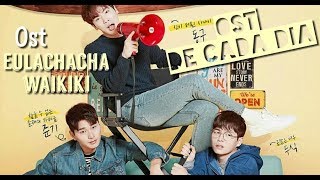 [Eulachacha Waikiki / Go go Waikiki OST] Ulala Session - Waikiki Wonderland Legendado PT/BR