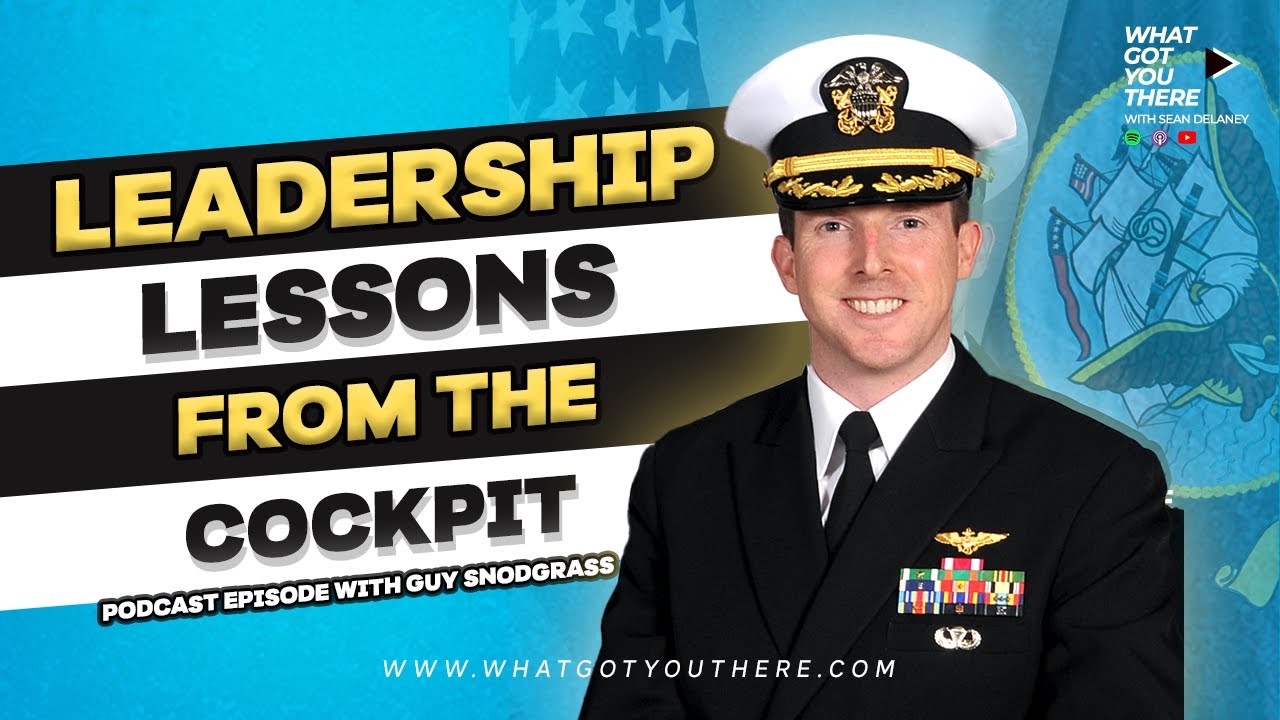 Leadership Lessons from the Cockpit |  Guy Snodgrass