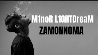 M1noR L1GHTDreaM ZAMONNOMA (TEXT VIDEO) @M1noRFM @minorlive #m1nor #l1ghtdream 