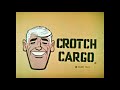 YTP Crotch Cargo and the Case of Wrinkle Van Cord