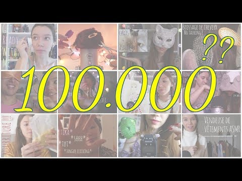 ASMR | Quoi?? On est 100.000???