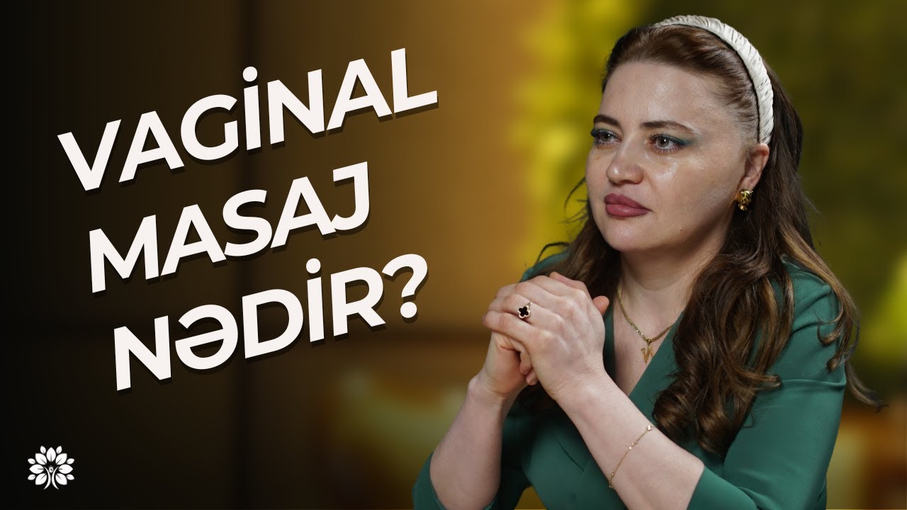 Cinsi sağlamlıq və qan dövranını yaxşılaşdıran, hamilə qalmağa kömək edən  texnika| Natiqə Mahmudova