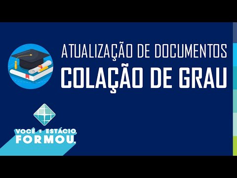 COLAÇÃO DE GRAU | Atualização documental