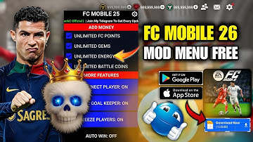 FC MOBILE MOD MENU V26.1.02 🔥 Unlimited Money, Fc Points - FC Mobile Mod Apk 2025 | Fc Mobile Mod