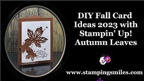 DIY Fall Card Ideas 2023 with Stampin