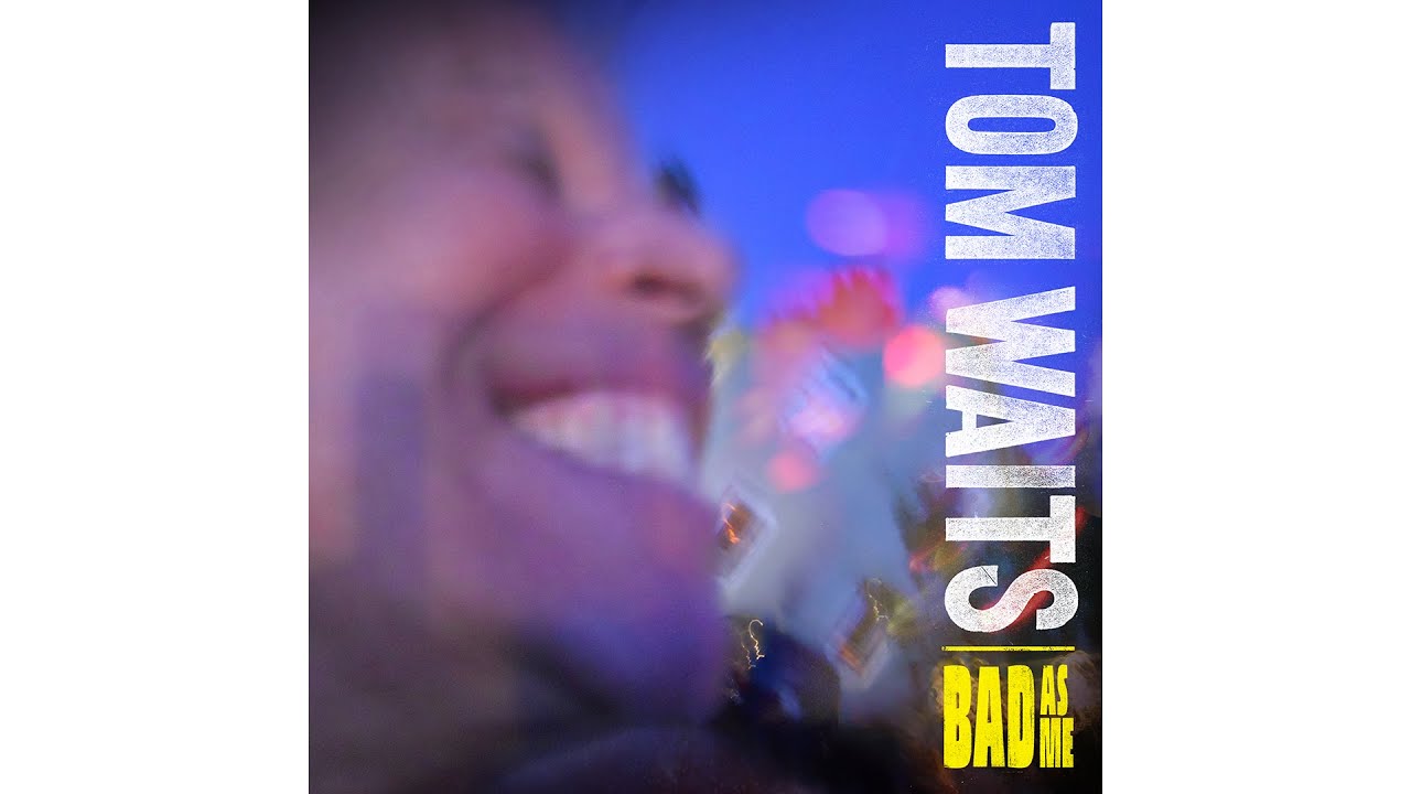 Tom Waits - "Hell Broke Luce"