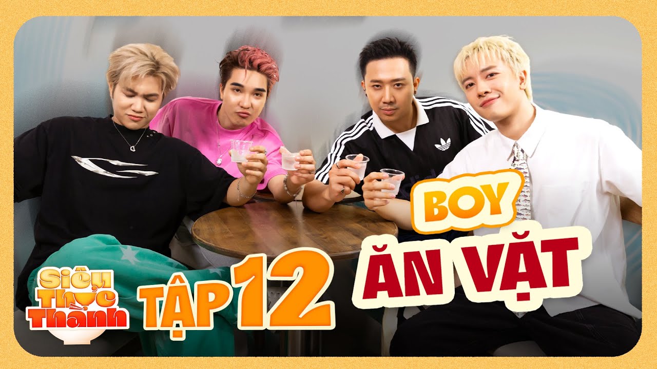 STT #2 - TẬP 12 | Boy Ăn Vặt: Captain Boy, Ogenus, Nicky cùng TT ăn bánh đa cua và kem bơ siêu đỉnh