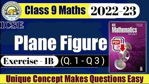 Mensuration | 1. Plane Figures | Ex 1B(Q.1,2,3)|ICSE Mathematics Class 9 A DasGupta | Solution |