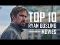 Top 10 Best Ryan Gosling Movies image