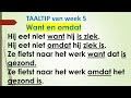 Oefen je #Nederlands! -TAALTIP VAN WEEK 5 -We leren #nederlands - #holandi  #dutch - #هولندي