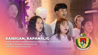 Kaibigan, Kapanalig | Likha Handog Himig Chorale (Sta. Ursula Parish)