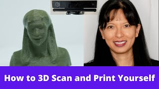 How to 3D Scan and Print Yourself with Kinect V2 and a 3D Printer