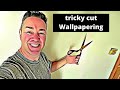 how to wallpaper - tricky cuts - advanced wallpapering
