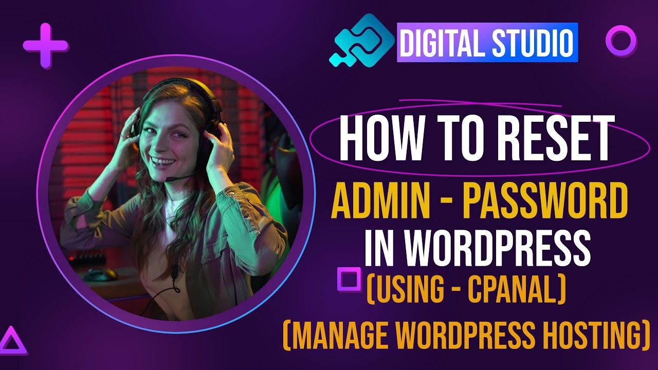 How to Reset Your WordPress Password ( 3 easy ways ) - YouTube