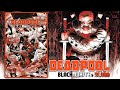 Deadpool Black, White &amp; Blood - Panini Argentina
