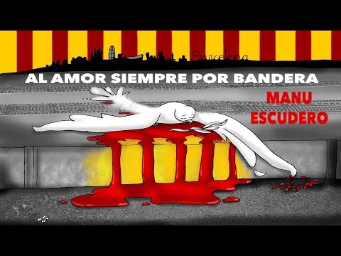 Al amor siempre por bandera - Manu Escudero - Canto a las víctimas del terrorismo