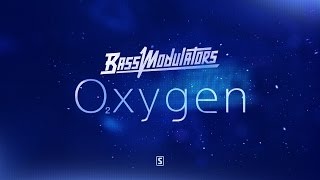 Bass Modulators  Oxygen (Official Videoclip)