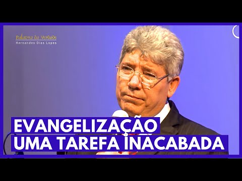 EVANGELIZAÇÃO, UMA TAREFA