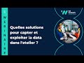 Webinaire  quelles solutions pour capter et exploiter la data dans latelier 