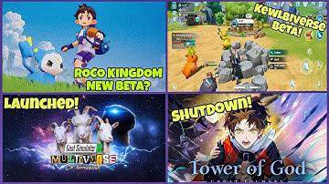 Kewlbiverse New Beta, Roco Kingdom Beta, Goat Simulator 3: Multiverse Mobile, Tower Of God | Hindi |