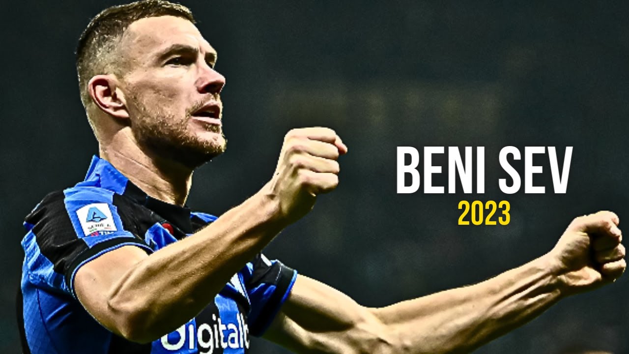 Edin Dzeko ► Beni Sev | Skills & Goals 2023 | HD