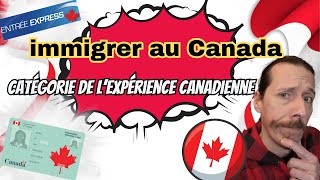 Immigrer au CANADA 🇨🇦 (HORS QUÉBEC) avec un PERMIS de TRAVAIL [catégorie de l'expérience canadienne]