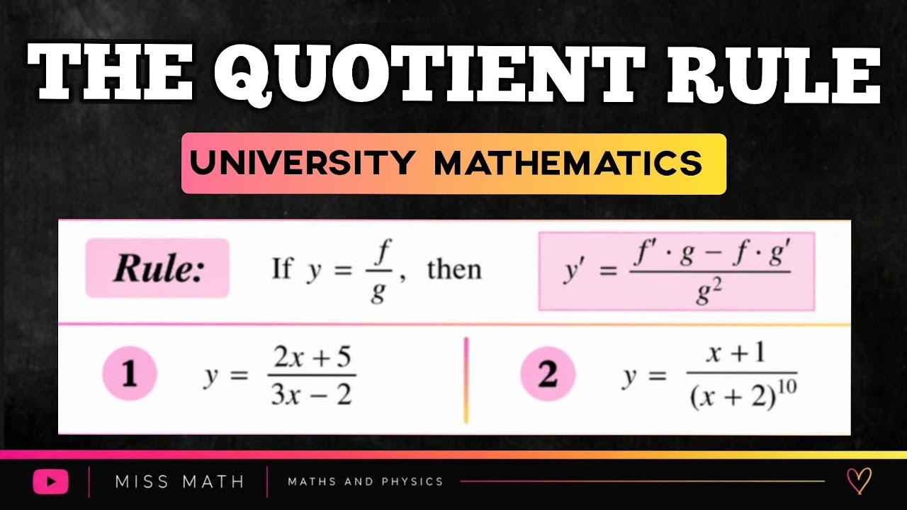 The Quotient Rule - YouTube