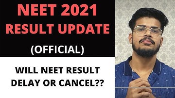 NEET 2021 RESULT UPDATE (OFFICIAL)