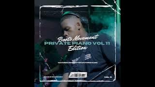 Private Piano Vol 11 (Boots Movement Edition) mixed by Kat The Golden Boy