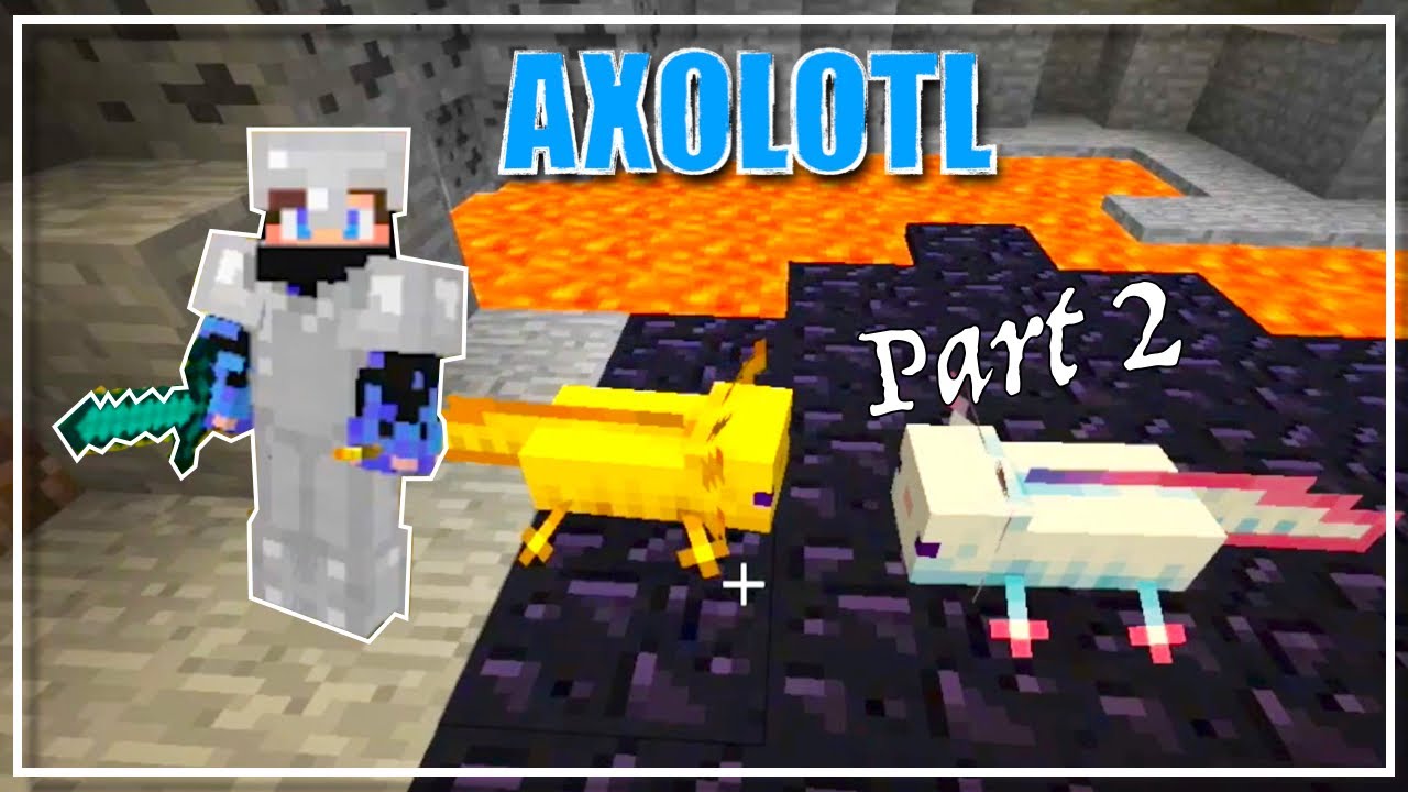 MINECRAFT - I went mining and found Axolotls - Part 2 - YouTube