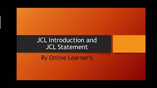 #JCL     JCL introduction and JCL statement  #mainframe
