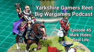 Yarkshire Gamer Podcast - Episode 45 Mark Hides - Real Life