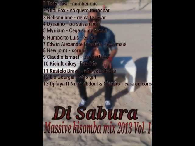 Di sabura - Massive kisomba mix Vol. I [2013] class=