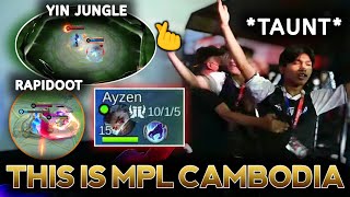 Yin & Granger Jungle, Rapidoot Backdoor Win and Taunt! This is MPL CAMBODIA