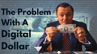 The Problem With a DIGITAL DOLLAR by Another Project 600 views 2 years ago 8 minutes, 19 seconds