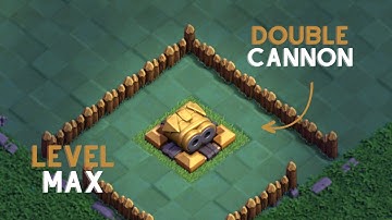 Double Cannon | Upgrade Level 1 to Max | Builder Base | Clash of Clans | Clash Cuts