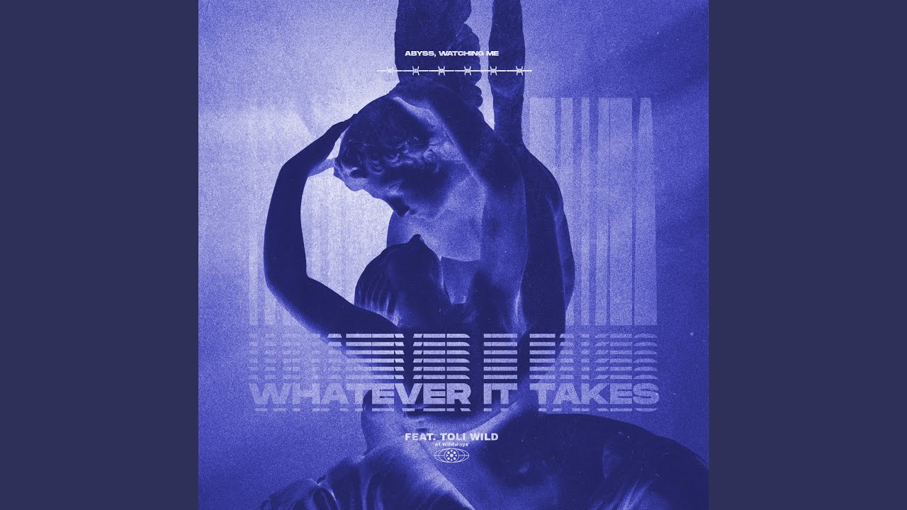 Whatever It Takes (feat. Toli Wild) - YouTube