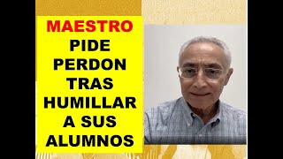 MAESTRO PIDE DISCULPAS TRAS HUMILLAR A ALUMNO CON SINDROME DE ASPERGER