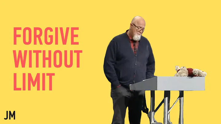 Forgive Without Limit | THIS is What We Do