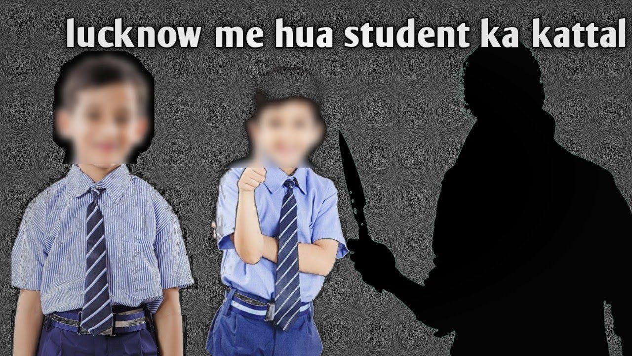 16 yrs old student from Lucknow  murder case study ll RONISH !!