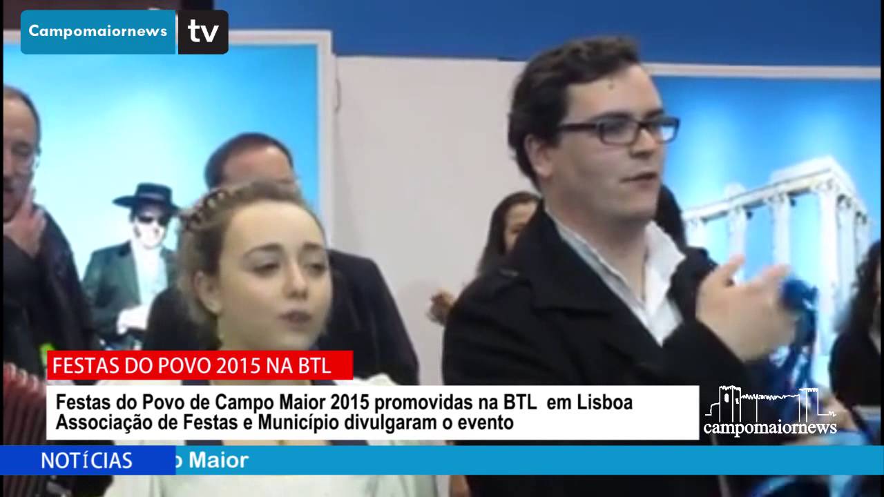 Festas de Campo Maior promovidas na BTL