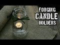 Forging a Mason Jar Candle Holder [Selling Blacksmith Projects]