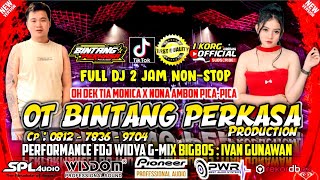 REMIX PALEMBANG OT BINTANG PERKASA 2 JAM FULL NONSTOP DJ WIDYA G-MIX FULL 2025