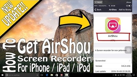 How To Get Airshou Screen Recorder For iOS 10.1.1 Without PC - Dec 2016