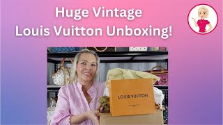 Huge Vintage Louis Vuitton Unboxing!