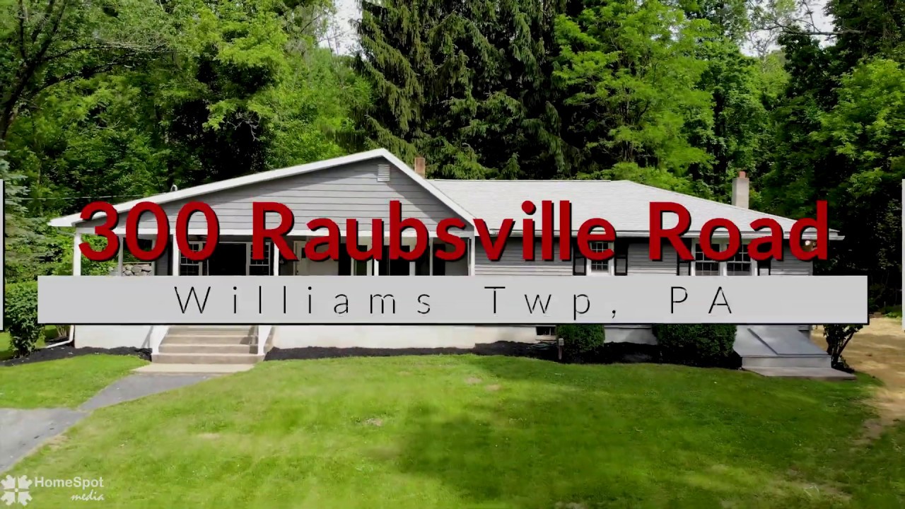 300 Raubsville Road, Williams Twp, PA 18042 YouTube