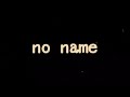 カギボスバンド『no name』Official Music Video