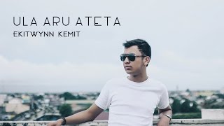 Ekitwynn Kemit - ULA ARU ATETA (Official Music Video) chords