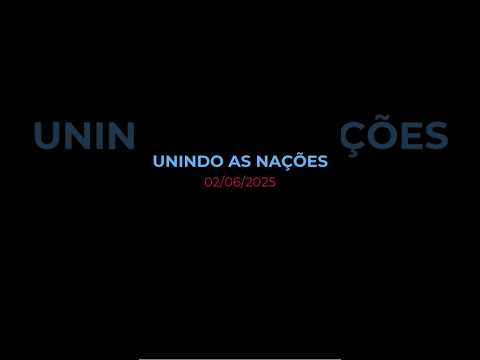 UNINDO AS NAÇÕES - Oração diária (Devocional 02/06/2025) #devocional #oracao #ethicospodcast