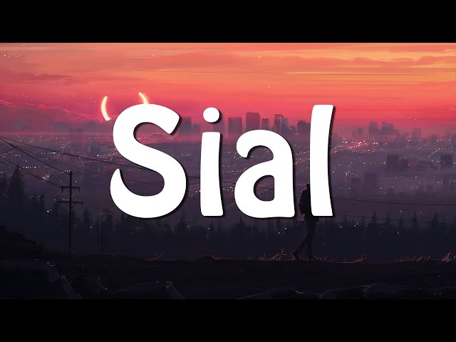 Mahalini - Sial (Lyrics) class=